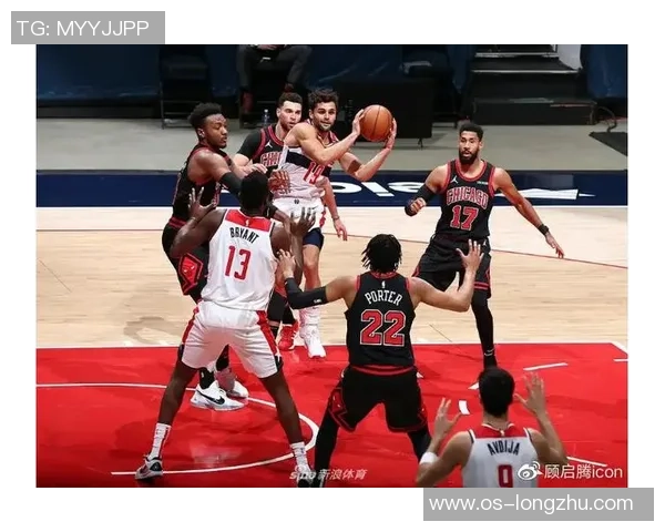 公牛与奇才对决数据深度分析揭示球队优势与劣势 公牛与奇才对决数据深度分析揭示球队优势与劣势